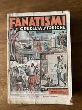 Libro Fanatismi e crudeltà storiche Paul Jadis terza edizione Nerbini 1930