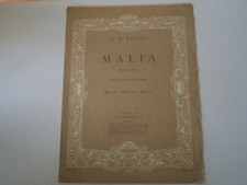 SPARTITO CANTO E PIANOFORTE MALIA - PAOLO TOSTI - 1946 RICORDI MILANO