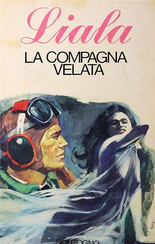 Liala la compagna velata - liala.,