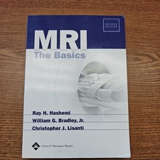 MRI: The Basics, Lisanti, Christopher J.