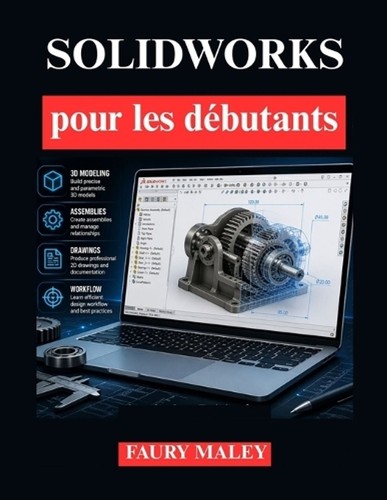 Solidworks pour les dbutants - solidworks,
