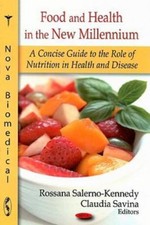 Food and Health in the New