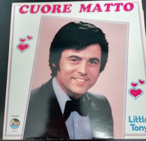 Little tony cuore matto lp - tony,