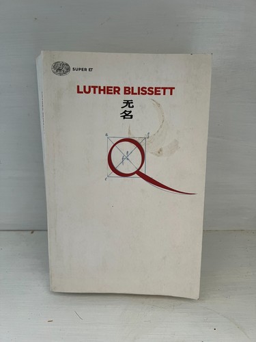Luther blisset einaudi - q,