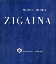 Giuseppe Zigaina - Edizioni del Milione Milano 1966
