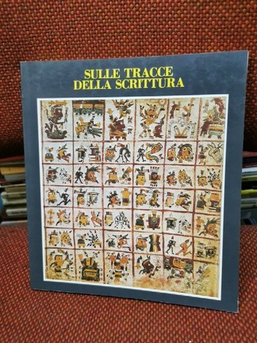 Sulle tracce della - , scrittura