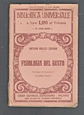 FISIOLOGIA DEL GUSTO - ANTELMO BRILLAT-SAVARINI - SONZOGNO 1930 #5772