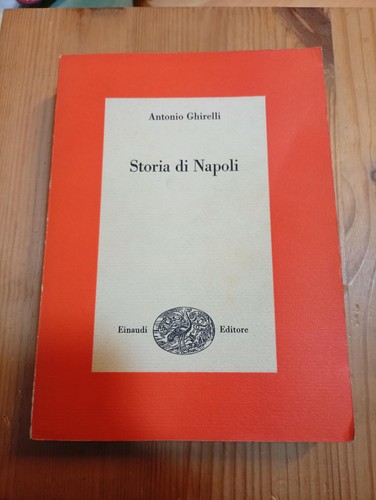 Storia napoli a ghirelli - napoli,