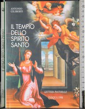 IL TEMPIO DELLO SPIRITO SANTO. ANTONIO CILIBERTI. BMG.