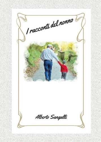 Racconti del nonno alberto - del,