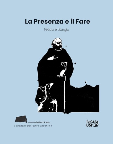 Presenza fare teatro - la, e