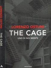 The cage. Uno di noi mente