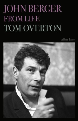 John berger from life - by, tom