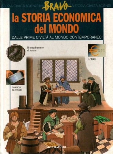 Storia economica del mondo - storia,