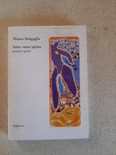 Mauro Sinigaglia Sotto Vuoto Spinto  Acquaviva Edizione