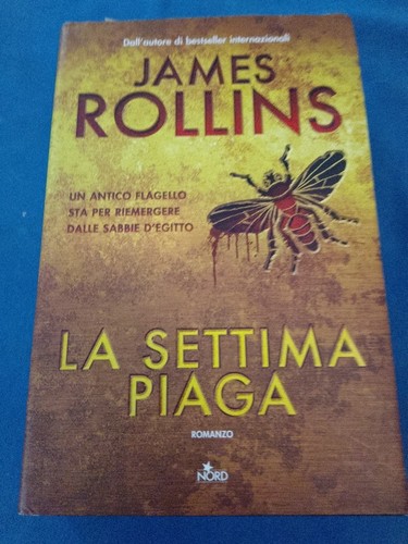 James rollins settima piaga - james, la