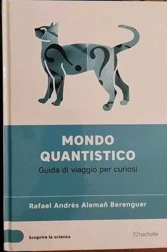 Mondo quantistico guida - mondo,