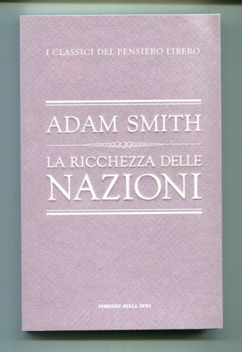 Ricchezza delle nazioni - la,
