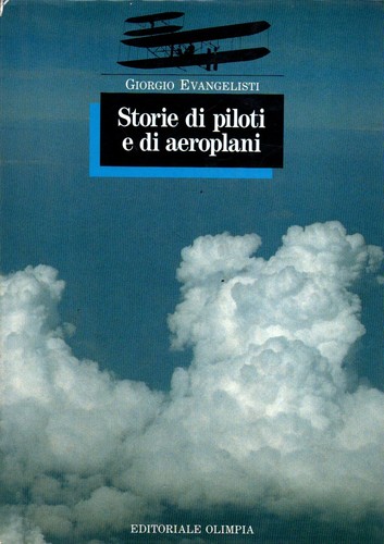 Aereonautica storie piloti - di,