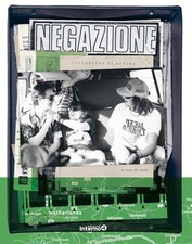 NEGAZIONE. COLLEZIONE DI
