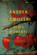 Libri Andrea Camilleri - Certi