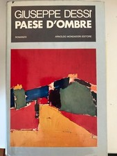 DESSI' - PAESE D'OMBRE - MONDADORI - 1972 4^ED