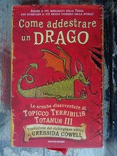 Come addestrare un Drago. Dragon Trainer - Cressidra Cowell - Prima edizione