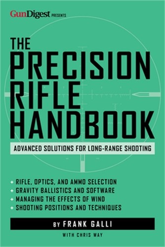 The precision rifle handbook - the,