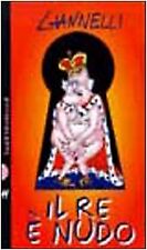 Il re � nudo Giannelli