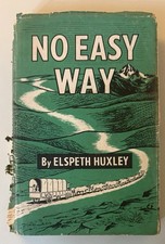 No Easy Way A History of White