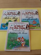 LOTTO 3 VOLUMI LE MILLE E UNA FIABA PETER PAN-IL GATTO CON GLI STIVALI - CAPUCCE