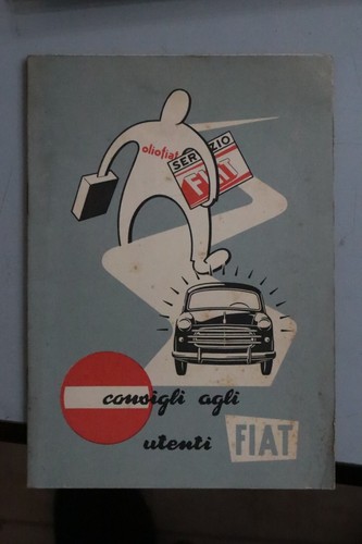 Fiat consigli agli utenti 1955 - fiat,