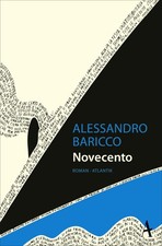 Alessandro Baricco / Novecento