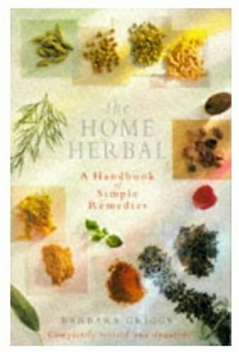 The new home herbal - the, herbal: