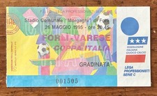BIGLIETTO STADIO Finale COPPA ITALIA - Ticket Calcio FORLI' vs VARESE 94/95
