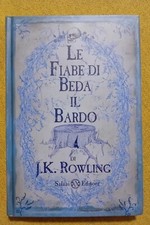 J.K. Rowling " LE FIABE DI