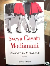 l'amore fa miracoli di Casati