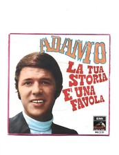 ADAMO - DISCO 45 GIRI " LA TUA