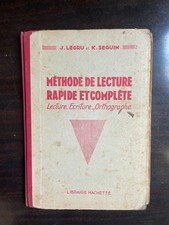 J. Legru - Metodo Di Lettura Veloce E Completo / Libreria Hachette 1924