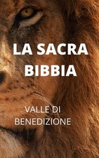 LA SACRA BIBBIA: VALLE DI