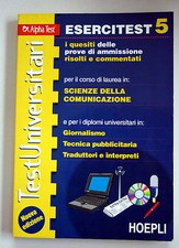 ESERCITEST 5 SCIENZE DELLA COMUNICAZIONE UNIVERSITARI ALPHA TEST HOEPLI 1997 E08