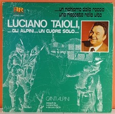 Vinile Luciano Tajoli  Coro Idica Di Clusone Gli Alpini Un Cuore Solo Canti 1978
