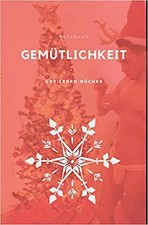 Gemütlichkeit (German