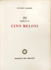 20 DISEGNI DI GINO MELONI -