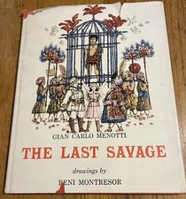 THE LAST SAVAGE : by Gian