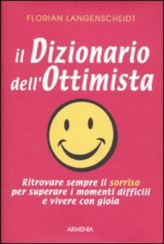 Dizionario dell ottimista - dizionario, dell'ottimista