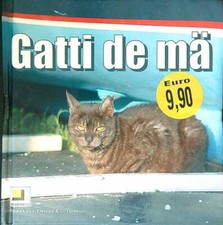 GATTI DE MA' AA. VV. FRILLI