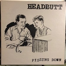 HEADBUTT ? Pissing Down ? Vinile 12 Mix ? 1993 PIGBOY