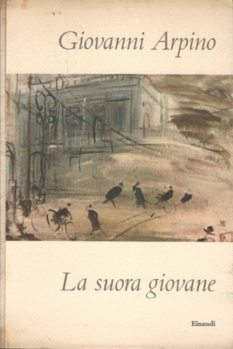Giovanni arpino suora - giovanni,