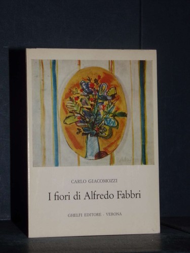 Carlo giacomozzi fiori - i, di